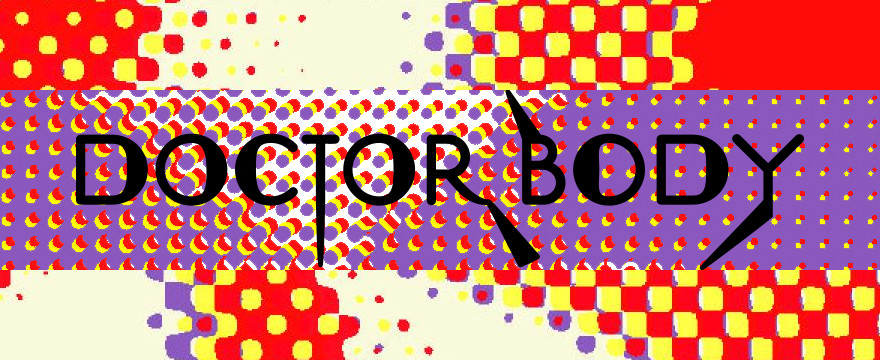Doctor Body Band Project